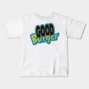 Good Burger Kids T-Shirt